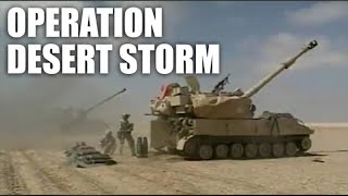 Operation Desert Storm Remembered [upl. by Llessur313]