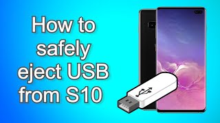 How to safely eject a USB flash drive from a Samsung phone in 2020 [upl. by Iruj]