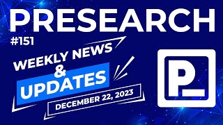 Presearch Weekly News amp Updates 151 [upl. by Enatan]