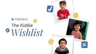 Kiddie Wishlist  Furlenco [upl. by Isbella]