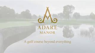 The Golf Course at Adare Manor Official Video [upl. by Oliy70]