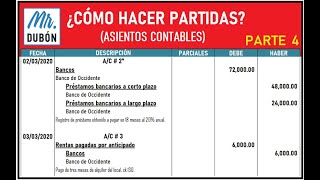 ¿Cómo hacer partidas o asientos contables Parte 4  Contabilidad Básica [upl. by Janus]