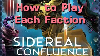 How to Play Each Sidereal Faction [upl. by Edgerton]