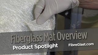 Fiberglass Mat Overview [upl. by Eob]