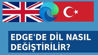 Microsoft Edge Türkçeİngilizceye Nasıl Çevrilir [upl. by Wack]