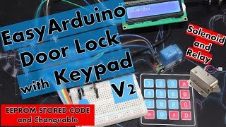 Arduino Door lock with keypad  LCD  SolenoidRelay [upl. by Bruell]