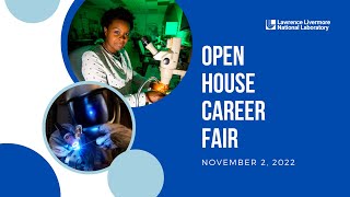 LLNL Open House Career Fair 2022 [upl. by Peedus]