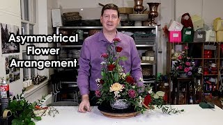 How To Make An Asymmetrical Flower Arrangement [upl. by Anreval]