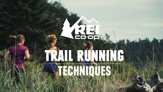 Trail Running Techniques  REI [upl. by Gaal735]