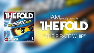 LEGO NINJAGO  The Fold  Pirate Whip Official Audio [upl. by Aetnahs]