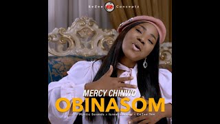 Mercy Chinwo  Obinasom Official Audio [upl. by Trimmer]