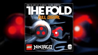 LEGO NINJAGO  The Fold  Full Digital Official Audio [upl. by Mario414]