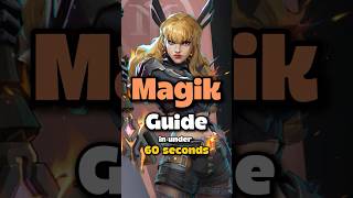 MAGIK Ability Overview for Beginners [upl. by Yul]