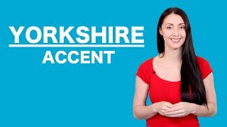 Yorkshire Accent  Learn English Like A Native [upl. by Sproul]