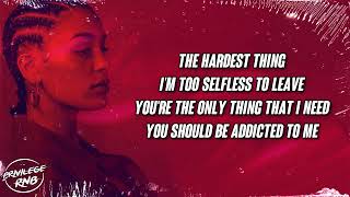 Jorja Smith  Addicted Lyrics [upl. by Zrike]