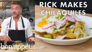 Rick Makes Classic Chilaquiles  From the Test Kitchen  Bon Appétit [upl. by Kato130]