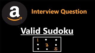 Valid Sudoku  Amazon Interview Question  Leetcode 36  Python [upl. by Ahsauqal394]