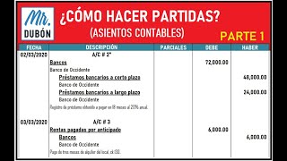 ¿Cómo hacer partidas o asientos contables Parte 1  Contabilidad Básica [upl. by Notfilc]