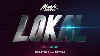 Mark Beats  LOKAL AllStar Official Music Video [upl. by Devona]