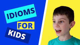 Idioms for kids  Figurative language [upl. by Annirok]