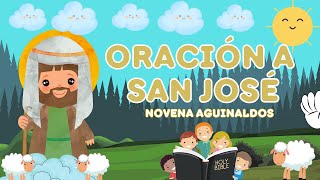 ORACIÓN A SAN JOSÉ  NOVENAS DE AGUINALDOS [upl. by Mignon526]