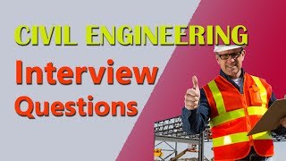 Civil Engineering Interview Questions with answers [upl. by Dulcine]