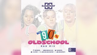 Old School 90s RampB Mix  Best of 90s RNB Mixed by DJDAYDAY [upl. by Fortin]