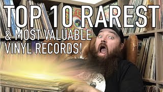 Top 10 RAREST amp Most Valuable Vinyl Records in my Collection [upl. by Lammaj]