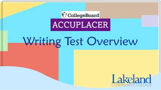 ACCUPLACER Writing Placement Test Overview [upl. by Tamberg]