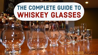 The Complete Guide to Whiskey Glasses [upl. by Valente]