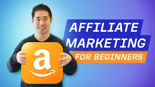 Affiliate Marketing for Beginners Complete AZ Tutorial [upl. by Eniroc]