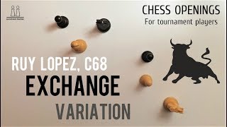 Ruy Lopez  Exchange Variation ⎸Chess Openings [upl. by Ehman]