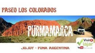 Purmamarca  Paseo Los Colorados  Jujuy [upl. by Gottlieb]