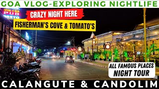 Calangute To Candolim  Exploring Nightlife  Famous Place amp Restaurants  Goa Vlog [upl. by Bruner]