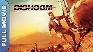 Dishoom Full Movie Hindi  Bollywood Action Movie  John Abraham Varun Dhawan Jacqueline Fernandez [upl. by Loreen]