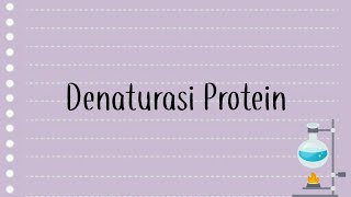 Denaturasi Protein [upl. by Aicire403]