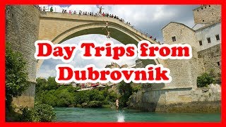 5 TopRated Day Trips from Dubrovnik  Croatia Day Tours Guide [upl. by Ennayllek]