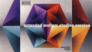 MUSE  Undisclosed Desires Extended Mollem Studios Version [upl. by Lewin]