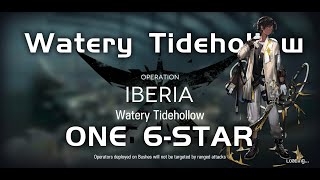 Annihilation 8  Iberia Watery Tidehollow  Ultra Low End Squad 【Arknights】 [upl. by Noletta]