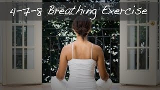 How To Perform the 478 Breathing Exercise  Andrew Weil MD [upl. by Kcirddehs]