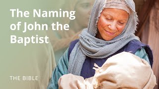 Luke 1  The Naming of John the Baptist  The Bible [upl. by Ayik]