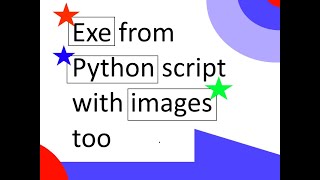 Python to exe with IMAGES [upl. by Berkin]