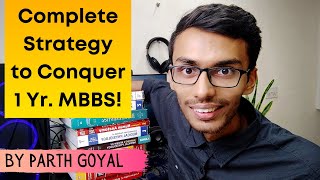 How To Study for 1st Year MBBS   Strategies Imp Points amp Protips  Parth Goyal [upl. by Allys40]