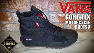 Vans GoreTex Motorcycle Boots [upl. by Carena]