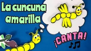 La cuncuna amarilla I Canciones infantiles I Spanish songs for kids [upl. by Mccandless]