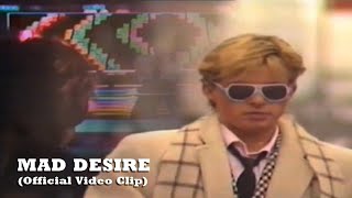 Den Harrow · MAD DESIRE Official Video Clip 1984 [upl. by Deloria]