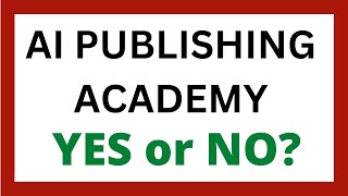 AI Publishing Academy Review  Legit System [upl. by Lenno914]