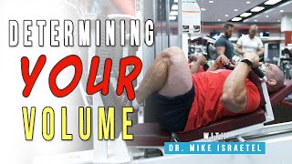 Determining YOUR Hypertrophy Volume [upl. by Fannie559]