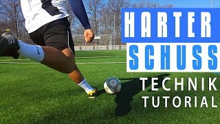 Härter schießen  Fußball Technik Tutorial [upl. by Nire]