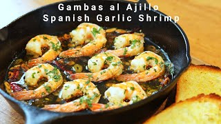 Gambas al Ajillo Spanish Garlic Shrimp Recipe [upl. by Rowland46]